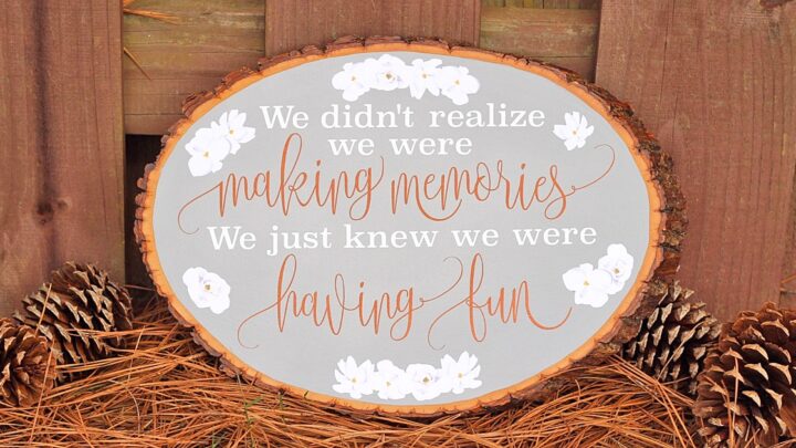 We didnt realize we were making memories we just knew we were having fun Disney Winnie the Pooh sign final FB